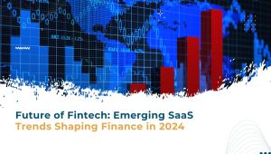 SaaS Trends Shaping Finance